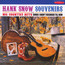 Souvenirs+Big Country Hits - Hank Snow