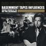 Bob Dylan & The Bands Basement Tapes Influences - V/A