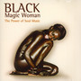 Black Magic Woman - The Power Of Soul Music - V/A