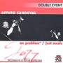 No Problem  Just Music - Arturo Sandoval
