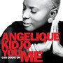 You Can Count On Me - Angelique Kidjo