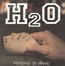 Nothing To Prove - H2o