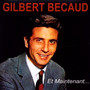 Et Maintenant - Gilbert Becaud