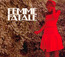 Femme Fatale - Femme Fatale