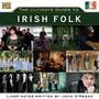 Ultimate Guide To Irish Folk - Ultimate Guide To Irish Folk