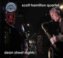 Dean Street Nights - Scott Hamilton  -Quartet-