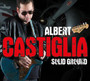Solid Ground - Albert Castiglia