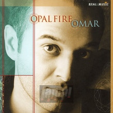 Opal Fire - Omar
