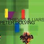 Thieves & Liars - Peter Dolving
