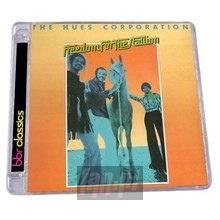 Freedom For The Stallion - Hues Corporation