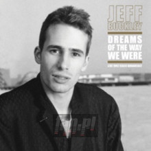 Dreams Of The Way We Were - Jeff Buckley