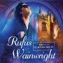 Live From The Artist's Den - Rufus Wainwright