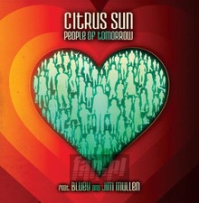 People Of Tomorrow - Citrus Sun People Of Tomorrow - Citrus Sun