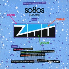 So80s (So Eighties) ZTT - Blank & Jones Presents   