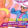 360 Amocha Maria - Vira Milho