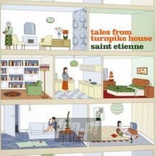 Tales From Turnpike House - ST. Etienne