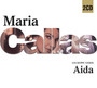 Verdi: Aida - Maria Callas