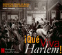 Que Viva Harlem - Bobby  Sanabria  /  Manhattan School Of Music