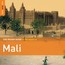 Rough Guide To Mali - Rough Guide To...  