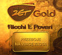 Gold - Ricchi E Poveri