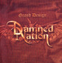 Grand Design - Damned Nation