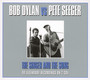 The Singer & The Song - Bob Dylan , vs Pete Seger