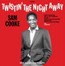 Twistin' The Night Away - Sam Cooke