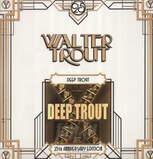 Deep Trout - Walter Trout