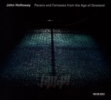 Pavans & Fantasies From The A... - John Holloway