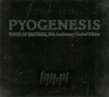 Waves Of Erotasia - Pyogenesis