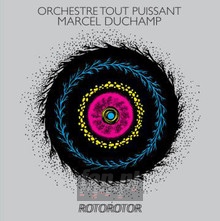 Rotorotor - Orchestre Tout Puissant M