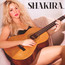 Shakira. - Shakira Shakira. - Shakira