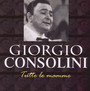 Tutte Le Mamme - Giorgio Consolini