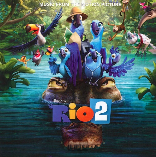 Rio 2: Music From The Motion Picture  OST - V/A