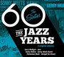 Jazz Years-The Sixties - V/A