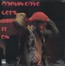 Let's Get It On - Marvin Gaye