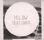 Silver Linings - Milow