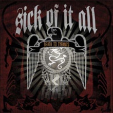 Death To Tyrants - Sick Of It All