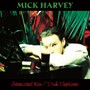 Intoxicated Man/Pink Elep - Mick Harvey