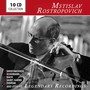 Legendary Recordings - Mstislav Rostropovich