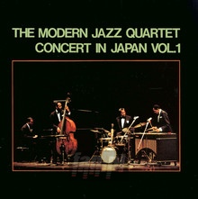 Concert In Japan vol.1 - Modern Jazz Quartet - powiększ Concert In Japan vol.1 - Modern Jazz Quartet