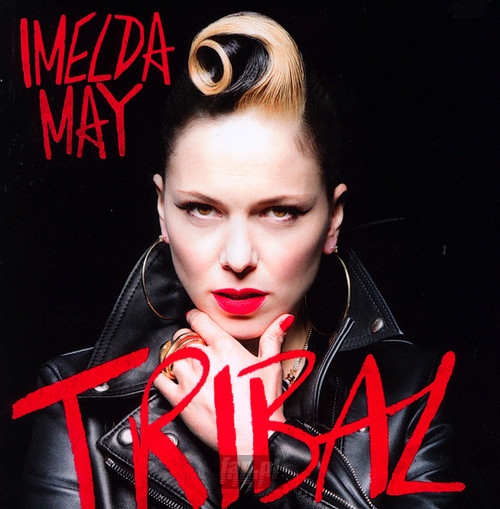 Tribal - Imelda May