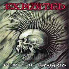 Beat The Bastards - The Exploited
