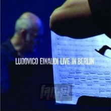 Live In Berlin - Ludovico Einaudi