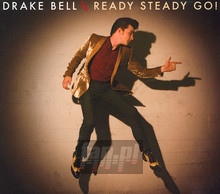 Ready Steady Go - Drake Bell - bigger Ready Steady Go - Drake Bell