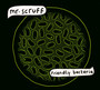 Friendly Bacteria - MR. Scruff