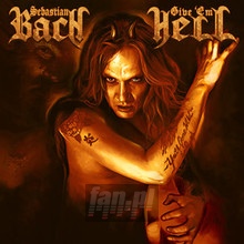 Give 'em Hell - Sebastian Bach