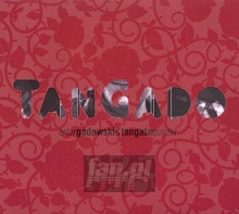 Tangado - Artur    Gadowski  / Tangata Quintet
