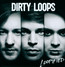 Loopified - Dirty Loops