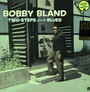 Two Steps From The Blues - Bobby Bland  -Blue-